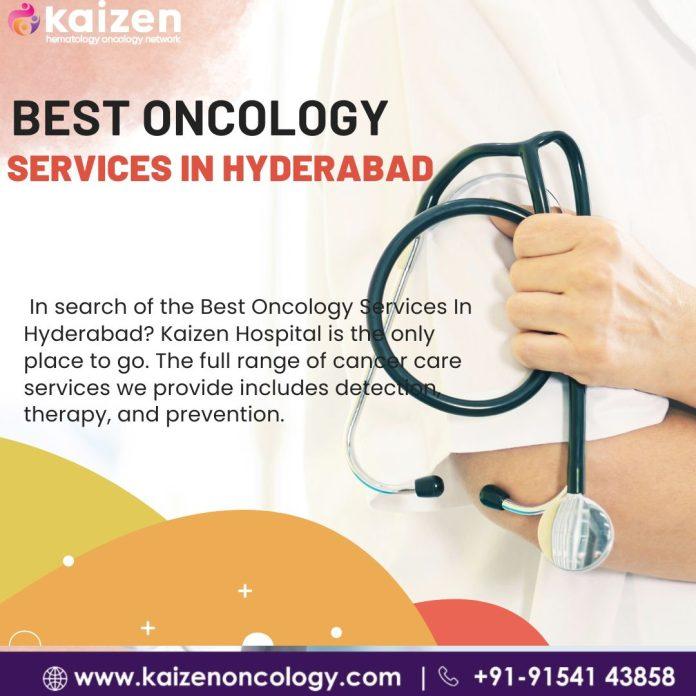 Best Oncology Services In Hyderabad