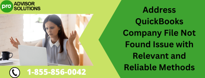 QuickBooks Company File Not Found